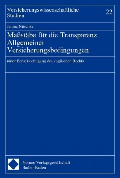 Maßstäbe für die Transparenz Allgemeiner Versicherungsbedingungen