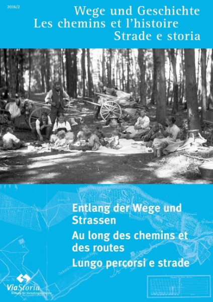 Entlang der Wege und Strassen
