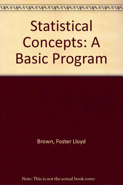 Statistical Concepts: A Basic Program