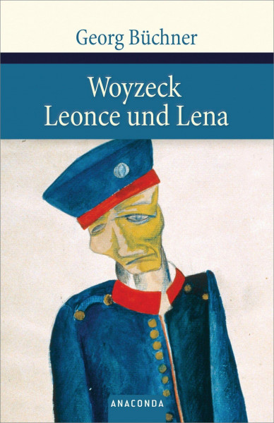 Woyzeck / Leonce und Lena (Große Klassiker zum kleinen Preis, Band 60)