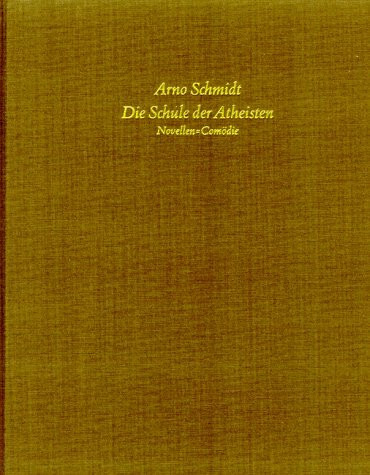 Werke, Bargfelder Ausgabe, Werkgr.4, 4 Bde. Ln, Bd.2, Die Schule der Atheisten