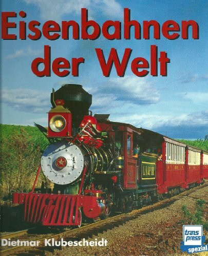 Eisenbahnen der Welt