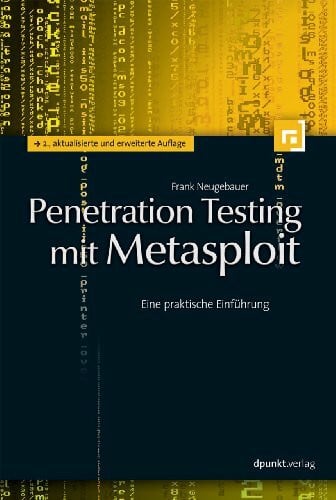 Penetration Testing mit Metasploit: Eine praktische Einführung