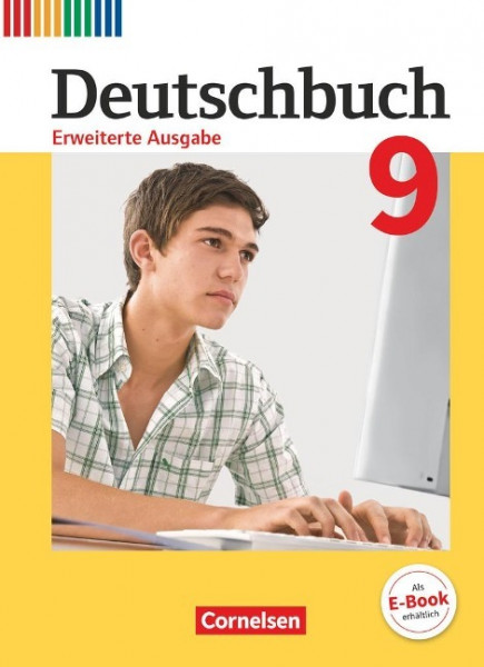 Deutschbuch 9. Schuljahr - Erweiterte Ausgabe - Schülerbuch