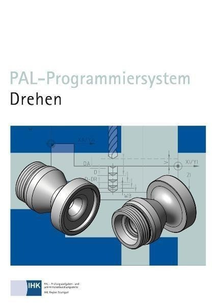 PAL-Programmiersystem Drehen