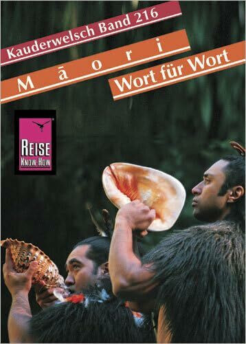 Kauderwelsch, Maori Wort für Wort