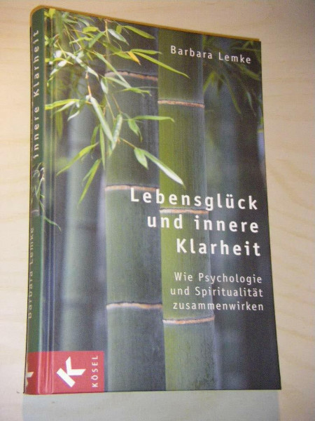 Lebensglück und innere Klarheit: Wie Psychologie und Spiritualität zusammenwirken