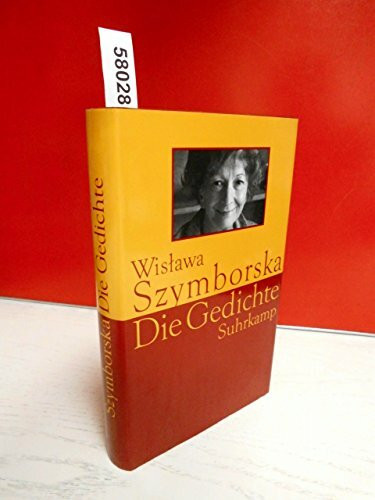 Die Gedichte: Herausgegeben und übertragen von Karl Dedecius