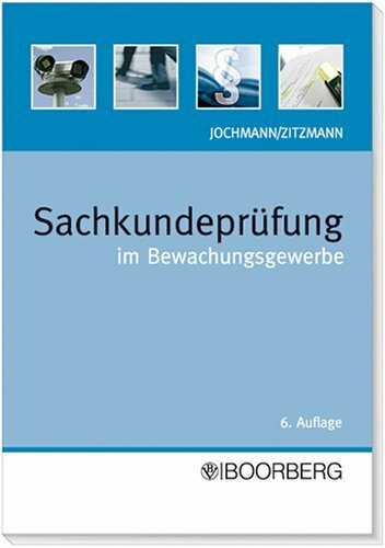 Sachkundeprüfung im Bewachungsgewerbe