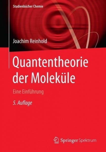 Quantentheorie der Moleküle