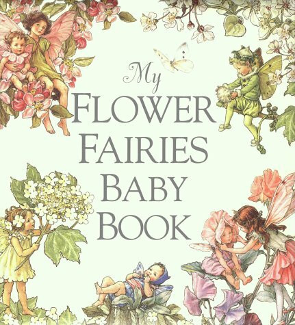 My Flower Fairies Baby Book