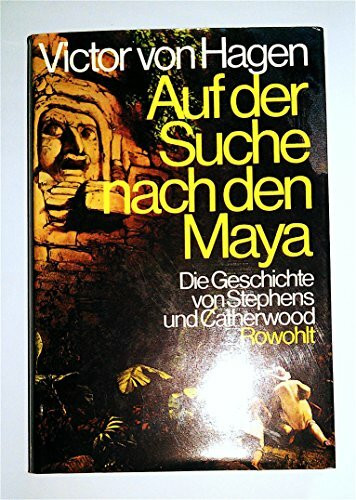 Auf der Suche nach den Maya