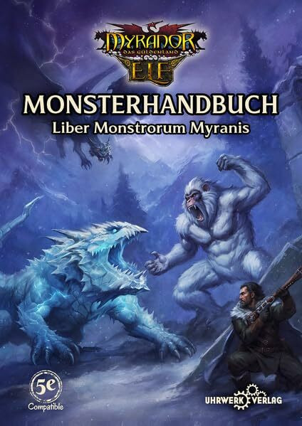 Myranor 5E Monsterhandbuch (ELF): Liber Monstrorum Myranis (Myranor: Das Schwarze Auge)