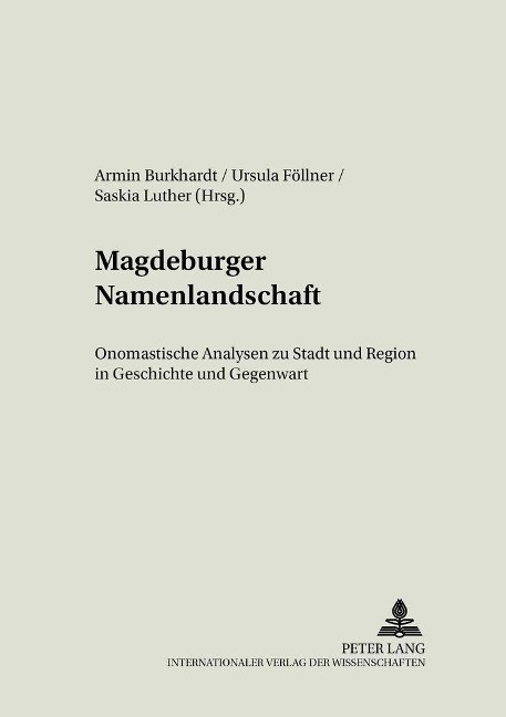 Magdeburger Namenlandschaft - Burkhardt, Armin