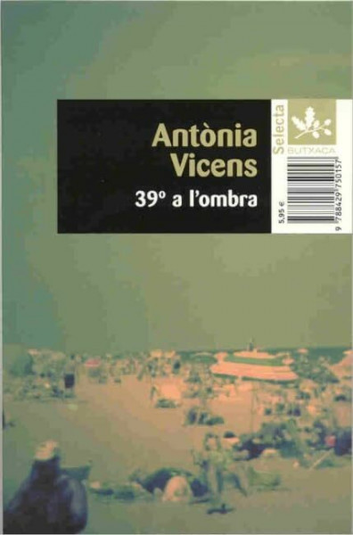39º a l'ombra: Premi Sant Jordi 1967 (BUTXACA)