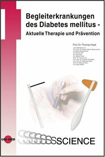 Begleiterkrankungen des Diabetes mellitus: Aktuelle Therapie und Prävention