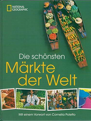 Die schönsten Märkte der Welt
