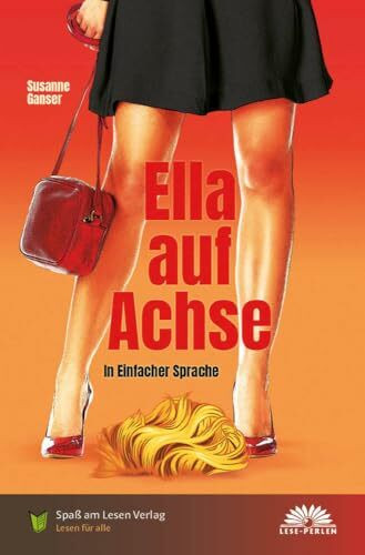 Ella auf Achse: In Einfacher Sprache