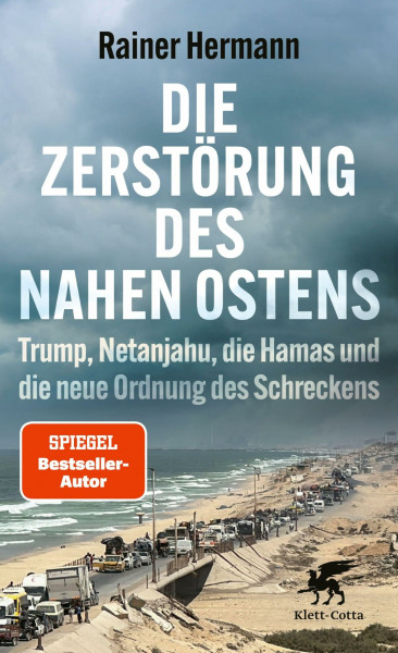 Die Zerstörung des Nahen Ostens: Trump, Netanjahu, die Hamas und die neue Ordnung des Schreckens
