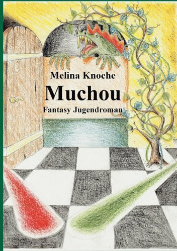 Muchou: Fantasy Jugendroman