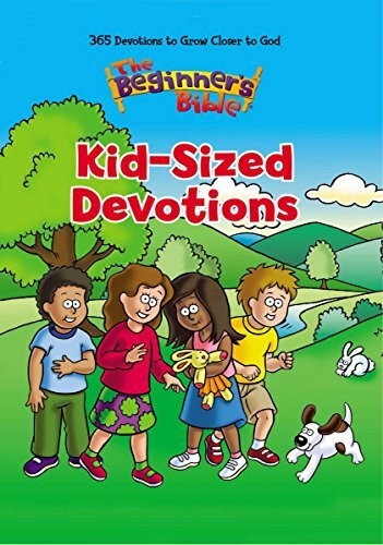 The Beginner's Bible: Kid-Sized Devotions