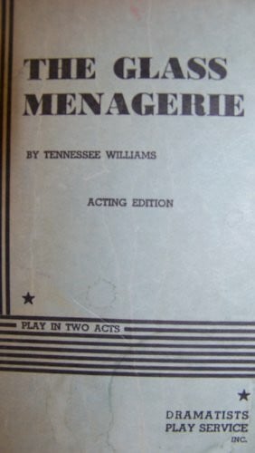 The Glass Menagerie (Acting Edition for Theater Productions)