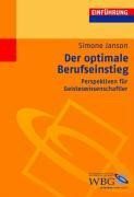 Der optimale Berufseinstieg