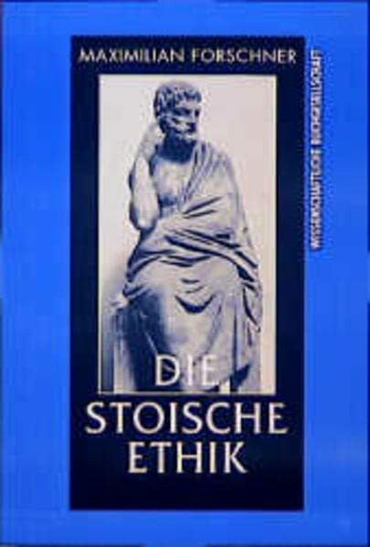 Die stoische Ethik