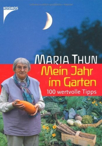 Mein Jahr im Garten - 100 wertvolle Tipps