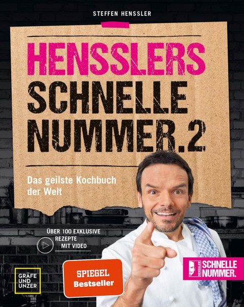 Hensslers schnelle Nummer 2: Das geilste Kochbuch der Welt (Promi- und Fernsehköch*innen)