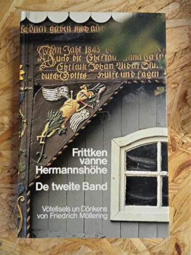 Frittken vanne Hermannshöhe Bd. 2., / Met Afbildungen van Tonfiguren, de Frittken süms maket Hät