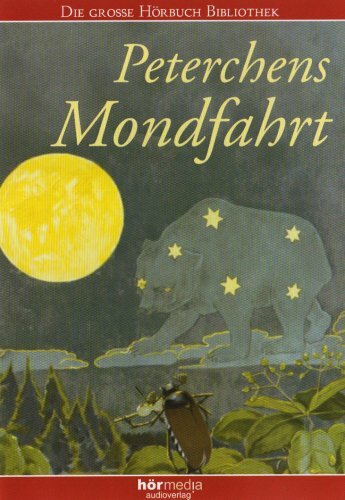 Peterchens Mondfahrt, 3 Audio-CDs Peterchens Mondfahrt, 3 Audio-CDs