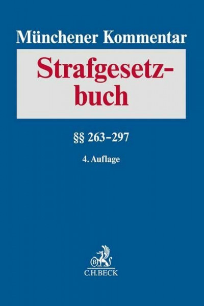 Münchener Kommentar zum Strafgesetzbuch Bd. 5: §§ 263-297 StGB