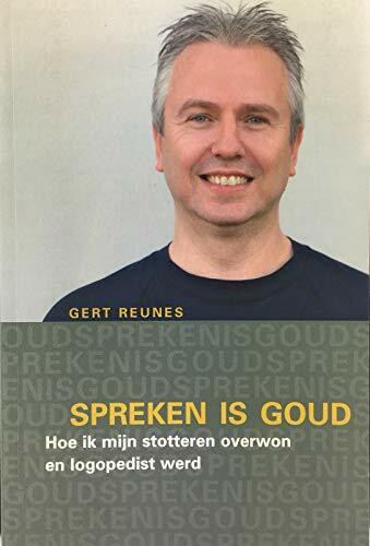 Spreken is goud: Hoe ik mijn stotteren overwon en logopedist werd