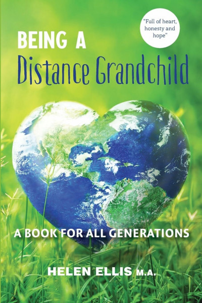 Being a Distance Grandchild - A Book for ALL Generations