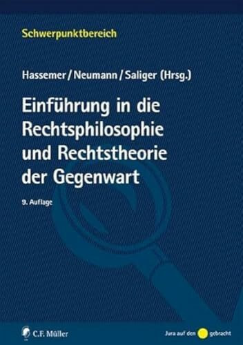 Einführung in die Rechtsphilosophie und Rechtstheorie der Gegenwart (Schwerpunktbereich)