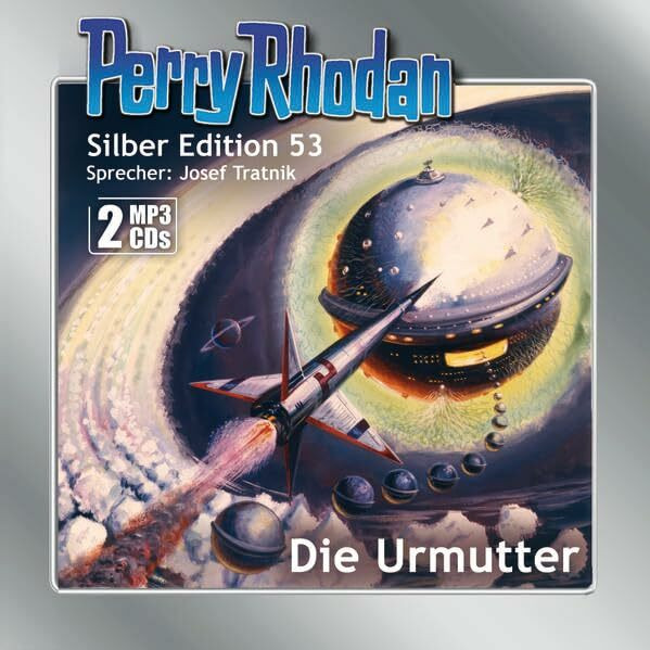 Perry Rhodan Silber Edition (MP3-CDs) 53: Die Urmutter: Ungekürzte Ausgabe, Lesung