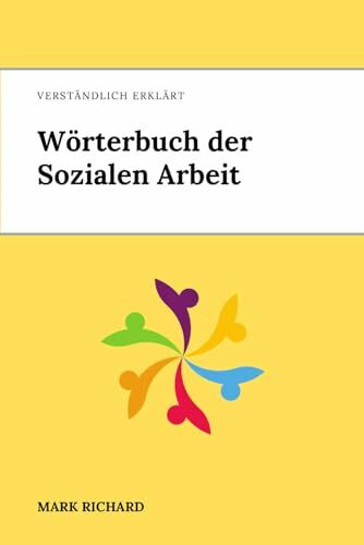 Wörterbuch der Sozialen Arbeit A-Z