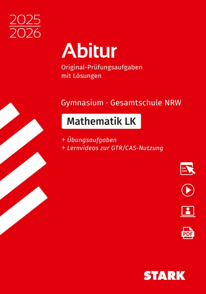 STARK Mathematik LK - Abitur 2025/2026 NRW - Prüfungsvorbereitung (Abitur-Prüfungen)