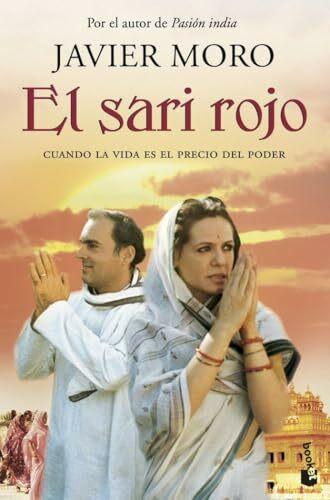 El sari rojo: cuando la vida es el precio del poder (Novela)