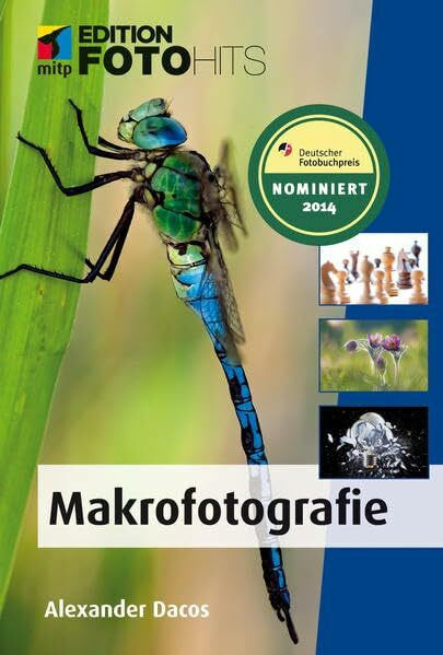 Makrofotografie (Edition FotoHits)