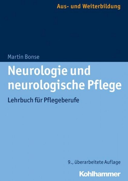 Neurologie und neurologische Pflege