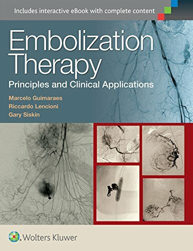 Embolization: Principles and Clinical Applications