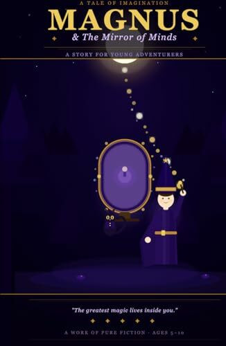 Magnus & The Mirror of Minds: Mirror of Minds