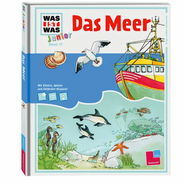 Das Meer: Ebbe und Flut, Wattenmeer und Tiefsee