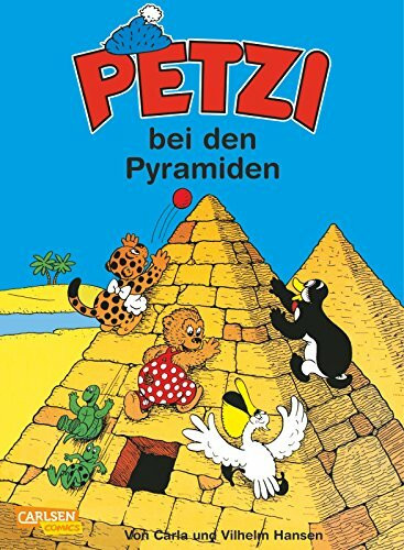 Petzi: Petzi bei den Pyramiden