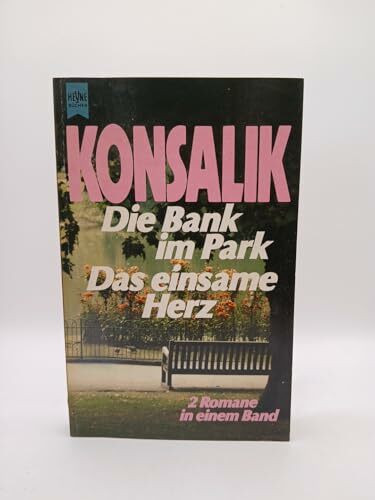 Die Bank im Park; Das einsame Herz