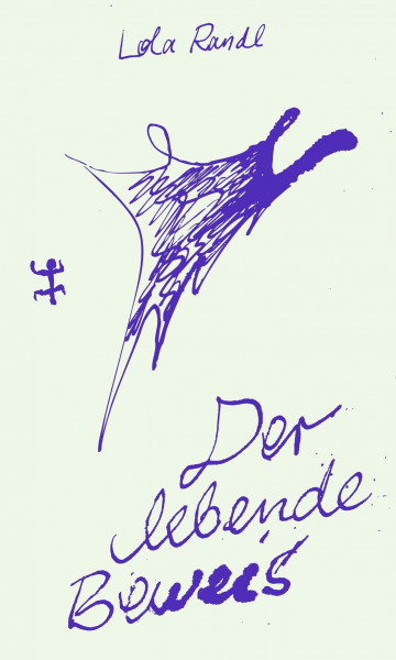 Der lebende Beweis: Roman