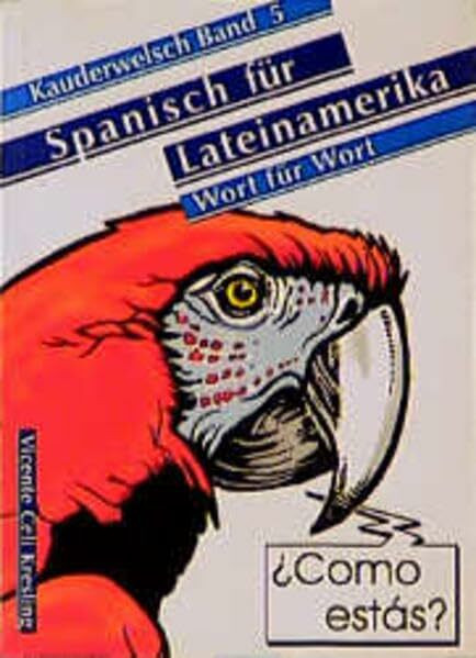 Spanisch für Lateinamerika (Kauderwelsch)
