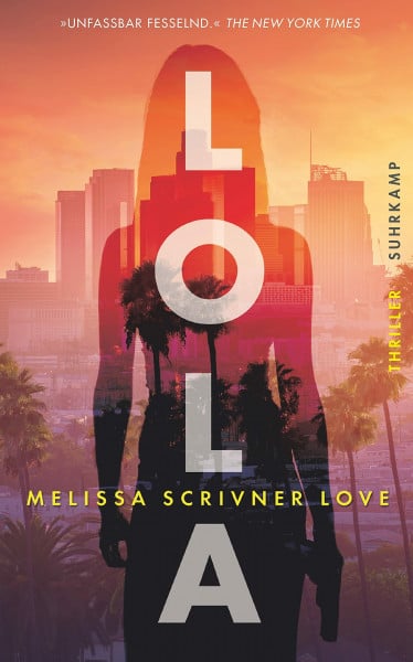 Lola: Thriller (suhrkamp taschenbuch)